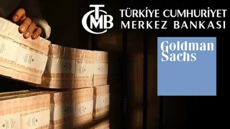 TCMB’nin faiz kararı sonrası Goldman Sachs’ın Türkiye yorumu